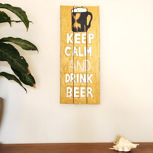 Keep Calm & Drink Beer